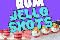 Rum Jello Shots Recipe: Party-Friendly Boozy Jello Cups