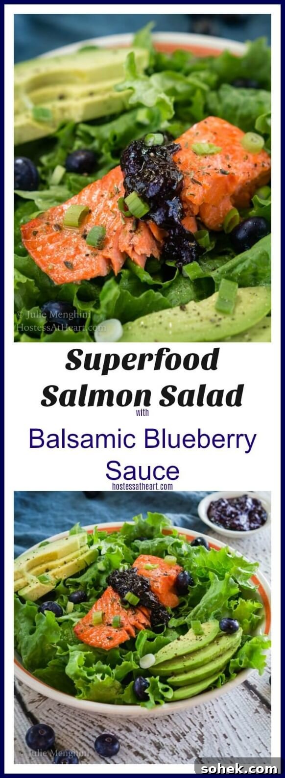 Salmon Salad with Balsamic Blueberry Dressing 3 A collage of superfood salmon salad with balsamic blueberry sauce is loaded with a dark orange salmon filet, avocado and bright green leaf lettuce