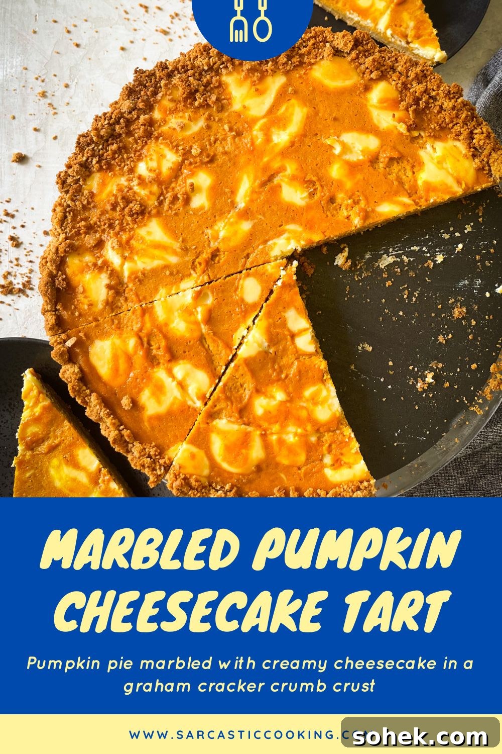 Marbled Pumpkin Cheesecake Tart Recipe for Fall Entertaining 9 Marbled Pumpkin Cheesecake Tart | Sarcastic Cooking