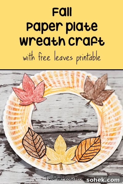 12 Fun Fall Crafts for Kids to Make at Home 4 paper plate wreath - fall craft for preschoolers