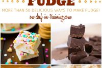 50+ Irresistible Fudge Recipes for Every Occasion