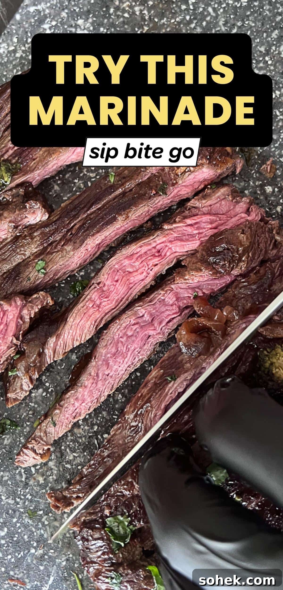 Zesty Flap Steak Marinade for Juicy, Flavor-Packed Grilling 8 Flap Steak Marinade Recipe text overlay with Sip Bite Go logo