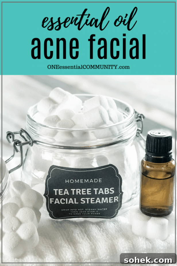 Tea Tree Acne Facial Tabs — Lush-Inspired Acne Treatment 2 essential oil acne facial title card, with facial steamers in clear jar and essential oil bottle