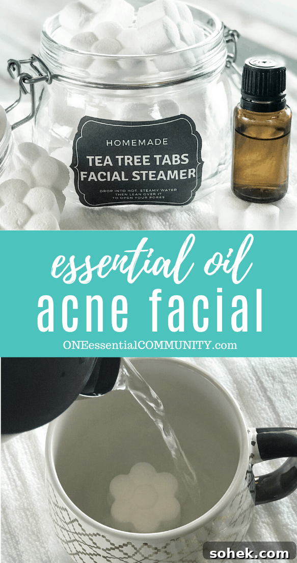 Tea Tree Acne Facial Tabs — Lush-Inspired Acne Treatment 13 essential oil acne facial image collage with flower shaped tea tree tabs facial steamer in open glass jar essential oil bottle, pouring hot water into mug to activate steamer
