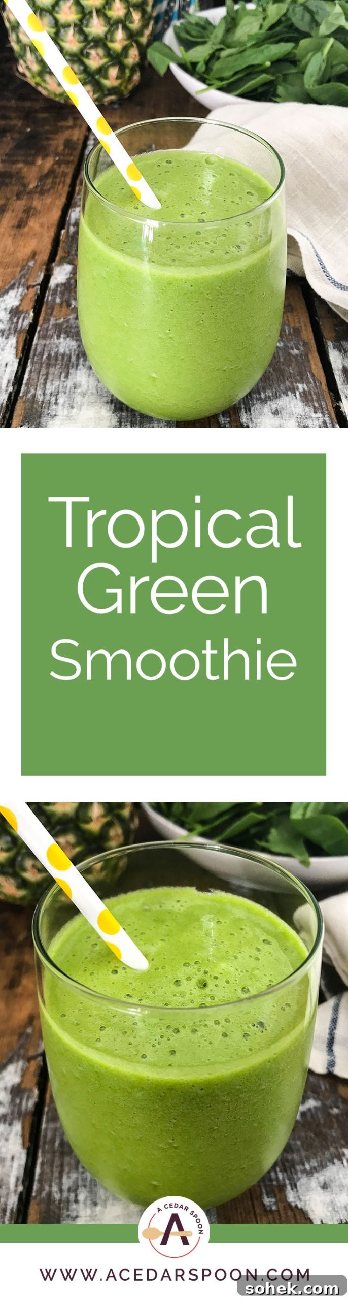 Tropical Green Smoothie Recipe for Energy and Digestion 5 Tropical Green Smoothie tall glass
