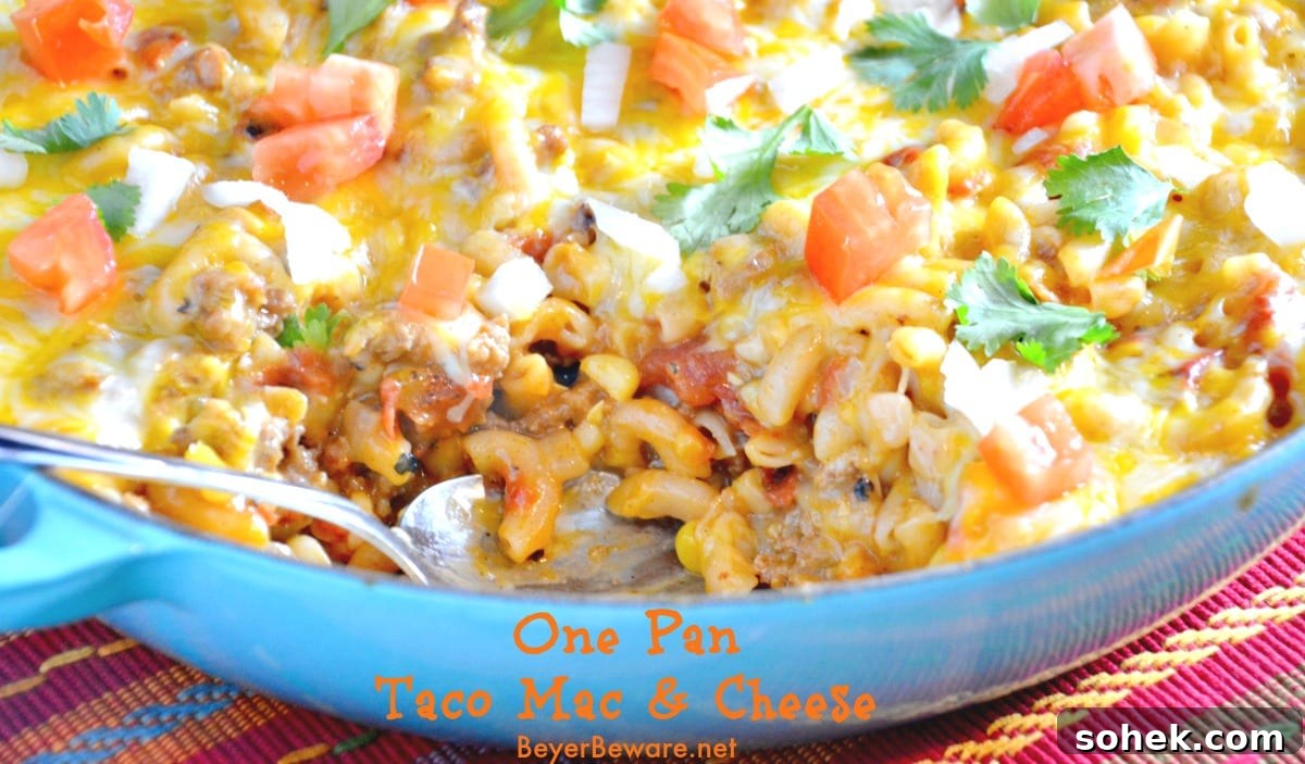 One pan taco mac and cheese
